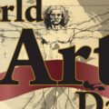 Journée mondiale de l’art 2026 : Hommage et Statut de l’Artiste