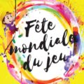Fête mondiale du jeu : Jouer pour apprendre et partager