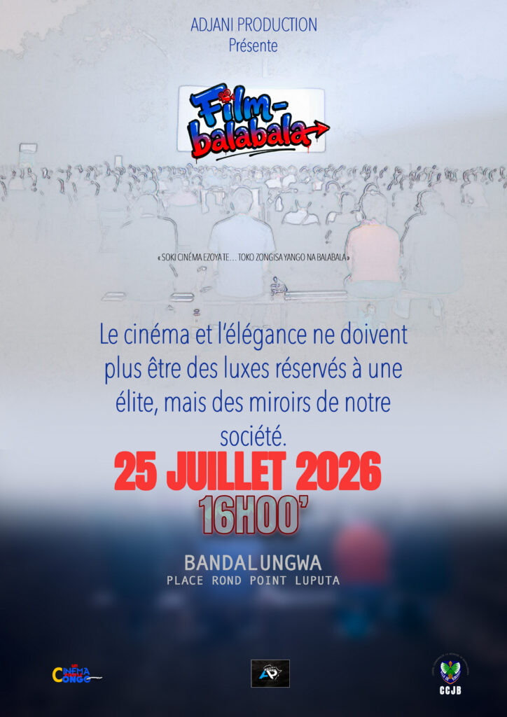 Kinshasa : Lancement du festival “Film na Balabala” en juillet 2026