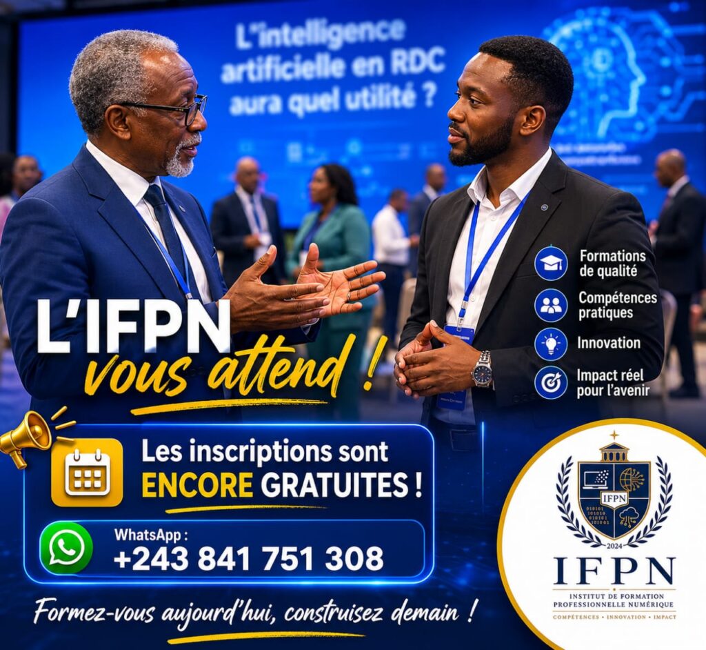 IFPN Kinshasa : Formations gratuites dans le numérique en RDC